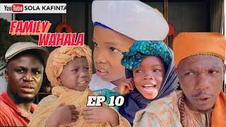 OZAIN | BABA BASIRU | MC DESKTOP | IYA BASIRU | IYA SOLA | FAMILY WAHALA EP10