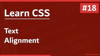 Learn CSS In Arabic 2021 - #18 - Text - Alignment