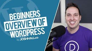 Overview of WordPress Beginners Tutorial (still good in 2025)