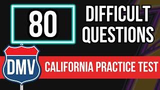 California DMV Practice Test 2025 - For Seniors and New Permit (80 Difficult Questions)