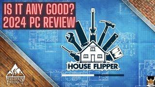 House Flipper PC Review 2024 ~MY THOUGHTS AND IS IT ANY GOOD?~