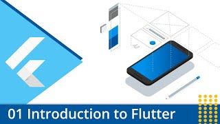 Flutter Tutorial - 01 Introduction to Flutter