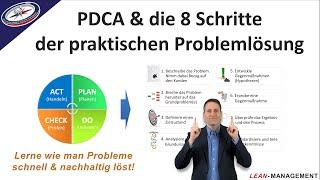 PDCA & die 8 Schritte der praktischen Problemlösung: Wie man Probleme schnell & nachhaltig löst!