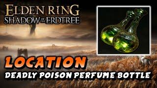 Elden Ring - Deadly Poison Perfume Bottle Location (Perfume Bottle) (Shadow Of The Erdtree DLC)