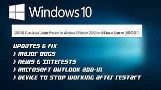 Windows 10 Update KB5005611 Version 21H1, 20H2 & 2004 Released With Fixes Major Bugs.