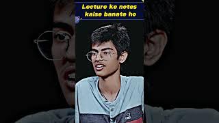 Lecture Ke Kaise Notes#pw #shorts #physicswallah #neet