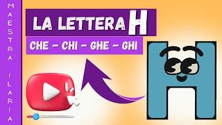La lettera H - CHE CHI GHE GHI