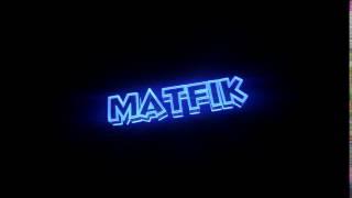 MatFik Intro (2017)