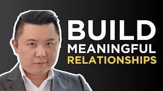 How To Network & Build Meaningful Relationships With People | Dan Lok