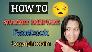 Paano mag submit ng DISPUTE sa Facebook kung na COPYRIGHT ang video mo #dispute  #facebook