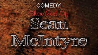 Sean McIntyre | 2016 Showreel - comedy