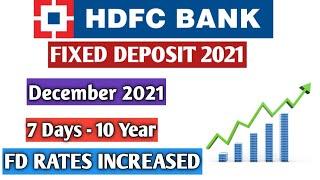 HDFC Bank FD Rates||December 2021||Fixed deposit rates 2021||Interest Rates increased