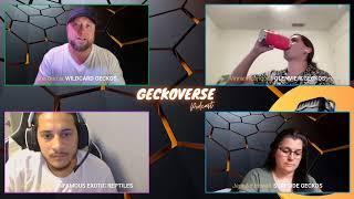 Geckoverse Podcast: Roundtable #10 w/ Glenview Geckos and Infamous Exotic Reptiles