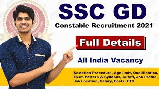 SSC Constable GD Recruitment 2021 | Full Details Step by Step