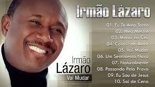 IRMÃO LAZARO DEUS VAI FAZER CD COMPLETO  AS MELHORES