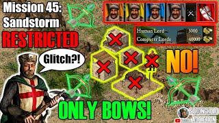 RESTRICTED 45: With commentary - NO MARKET, GRANARY, ALE, MERC, ENGINEERS - Stronghold Crusader HD