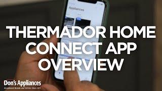 Thermador Home Connect App Overview