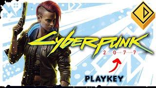 Playing CYBERPUNK 2077 on PLAYKEY Cloud Gaming