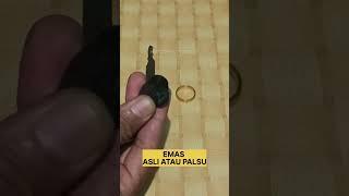 Emas asli atau palsu