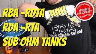 Explained!  RBA - RDA - RDTA - RTA - Sub Ohm Tanks