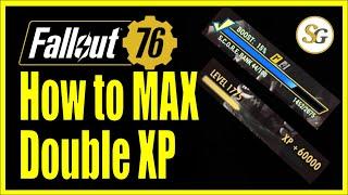 How to MAX the Double XP weekend - #Fallout76