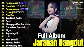 DANGDUT KOPLO TERBARU 2024 | PENGAREPAN - FULL ALBUM TERBARU 2024 | LAGU JAWA TERBARU 2024