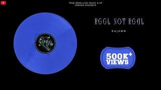 Reel Not Real | Sajann | Deep Sidhu | Xpensiv | True Rebellion music | Latest Punjabi songs 2024