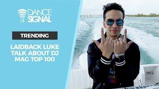 #DSNEWS : Laidback Luke | Talks About DJ Mag Top 100