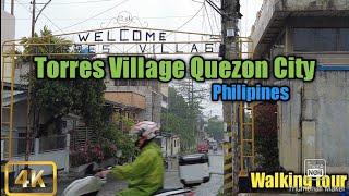 Real Life Scene in Torres Village|Walking Tour at Inside Torres Village QC  Philippines 4K]