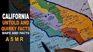 ASMR: CALIFORNIA -The Untold and Quirky FACTS | Map outline with facts | ASMR maps and Facts