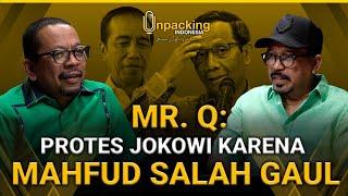 Mr. Q: Protes Jokowi Karena Mahfud Salah Gaul| Unpacking Indonesia Podcast