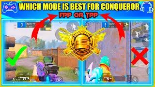 TPP VS FPP | WHICH IS EASY FOR RANK PUSH | 1 WEEK CONQUEROR
