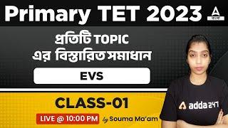 WB TET 2023 | EVS | Topic Wise Detailed Explanation By Souma Mam