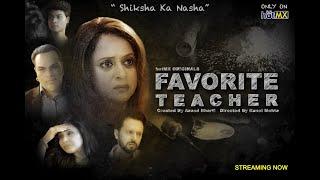 hotMX Originals | Favorite Teacher New Teaser | Episode 5 & 6 | Streaming Now