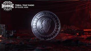 TRIBAL TRAP RADIO #006