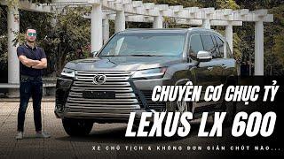 Đánh giá Lexus LX 600: Tất tần tật là dành cho Ông chủ! |XEHAY.VN|