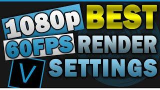 Best Render Settings 1080p 60FPS for YouTube | Vegas Pro