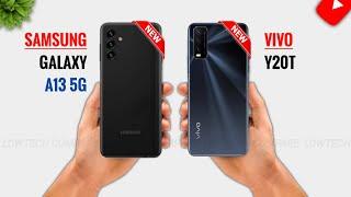 Samsung Galaxy A13 5G Vs Vivo Y20T