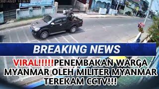 VIRAL!!!TEREKAM CCTV!!detik-detik penembakan warga sipil di myanmar!!