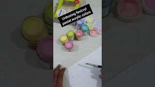 unboxing fevicryl pastel acrylic colors #youtubeshorts #art  #fevicrylacryliccolours #pastelcolours