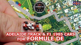 Adelaide track and 1985 Formula 1 cars for Formule Dé 