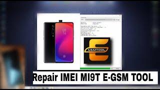 Repair İMEİ MI9T Unlocked bootloader BY E-GSM TOOL