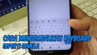 cara mengembalikan keyboard seperti semula