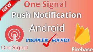 One signal push notification android studio 2023 | One signal push notification android firebase