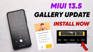  MIUI 13.5 New Gallery Update - MIUI SYSTEM UPDATE