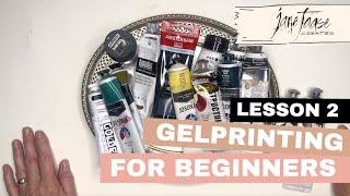 Lesson 2 - Gelprinting for Beginners - Supplies