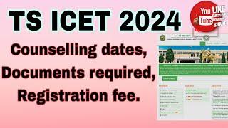 TS ICET 2024 Counselling dates , Documents required,  Registration fee..#icet #counselling