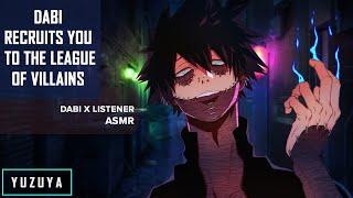 Dabi Recruits You To The League Of Villains ASMR | Dabi x Listener (Roleplay, Binaural)