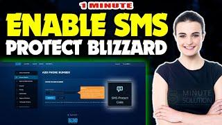 How to enable SMS protect Blizzard 2024