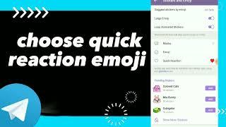 How To Choose Quick reaction Emoji On Telegram App